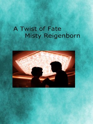 cover image of A Twist of Fate